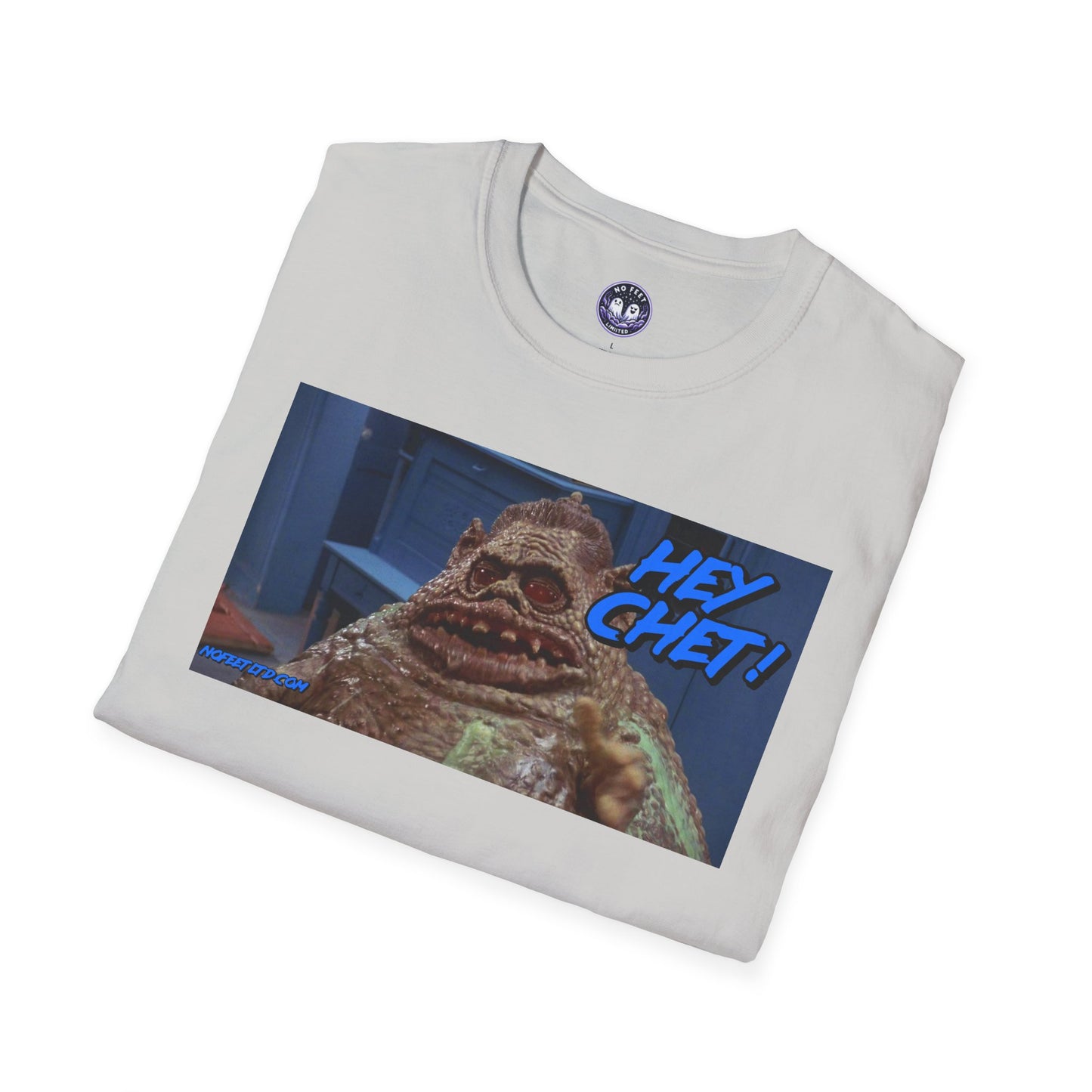 Hey Chet !!! No Feet Limited Collection