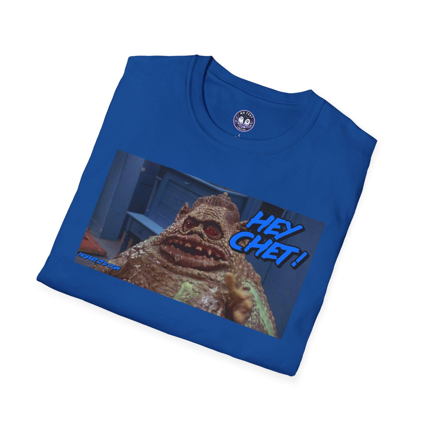 Hey Chet !!! No Feet Limited Collection