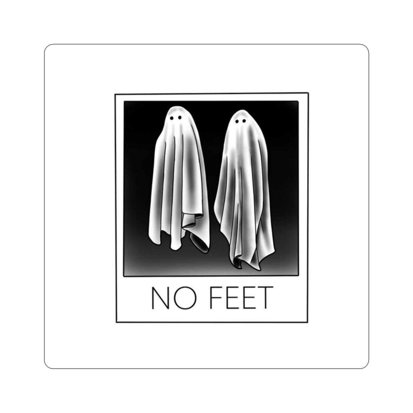 NO FEET LTD. Sticker because we needed them !!!!