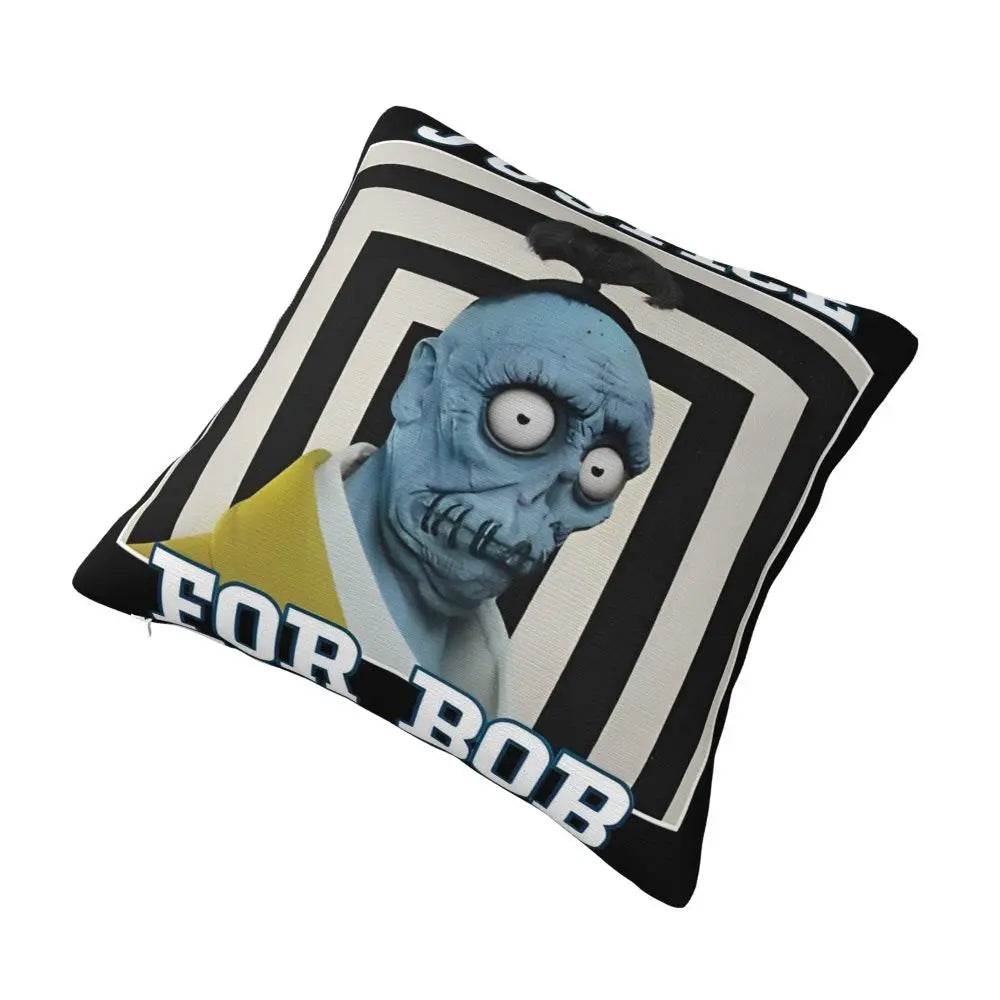 Justice For Bob - B-Beetlejuices Movie Square Pillowcases Home Cushion Cover Creative Home Decoration Throw Pillow Case 45*45