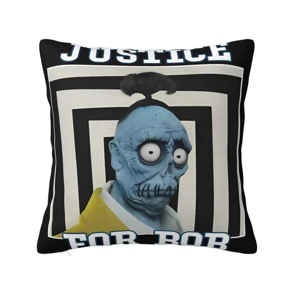 Justice For Bob - B-Beetlejuices Movie Square Pillowcases Home Cushion Cover Creative Home Decoration Throw Pillow Case 45*45