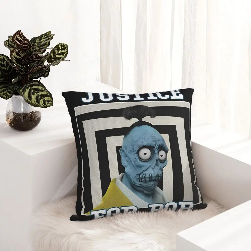 Justice For Bob - B-Beetlejuices Movie Square Pillowcases Home Cushion Cover Creative Home Decoration Throw Pillow Case 45*45