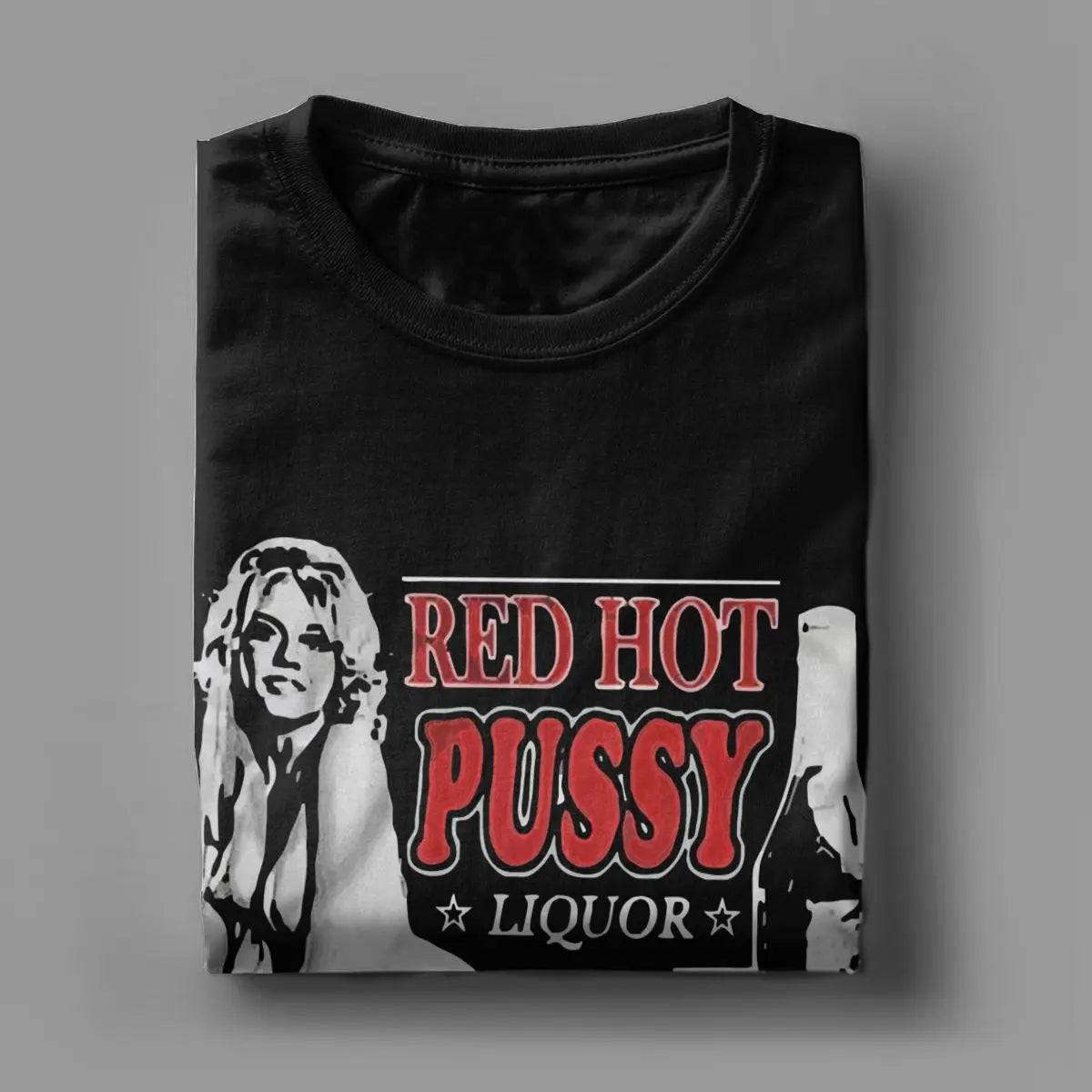 Red Hot Pussy Liquor T-Shirts